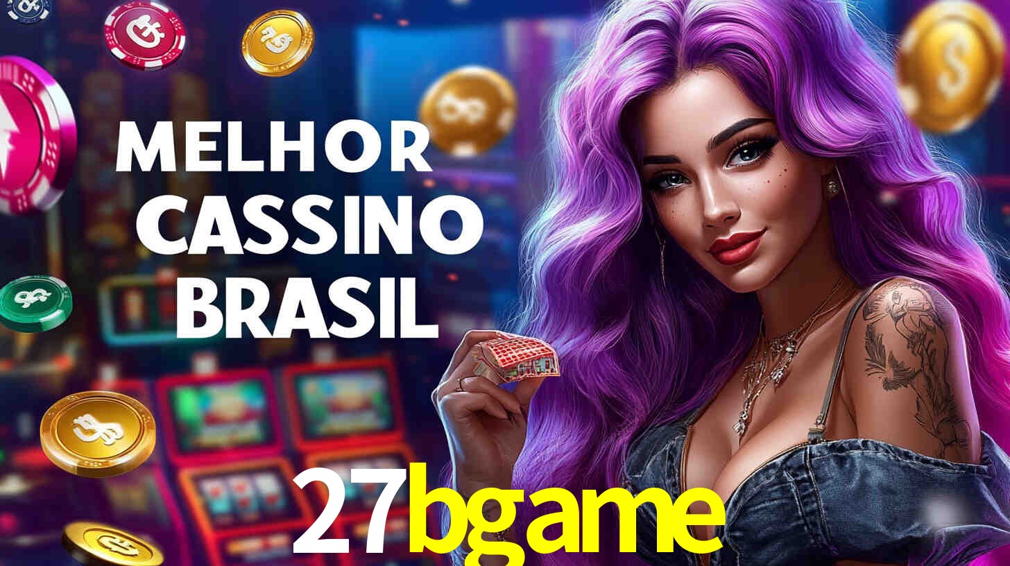 Descubra o Programa VIP da 27bgame: Vantagens Exclusivas para Jogadores